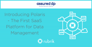 Rubrik Polaris - The First SaaS Platform for Data Management