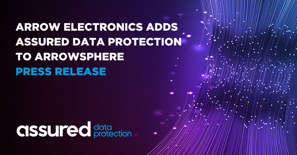 Arrow Electronics adds Assured Data Protection to ArrowSphere